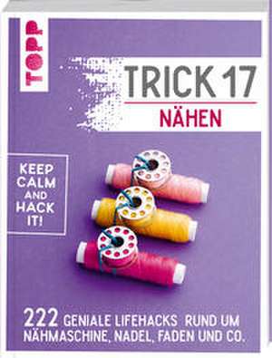 Trick 17 - Nähen de Anne Liebler