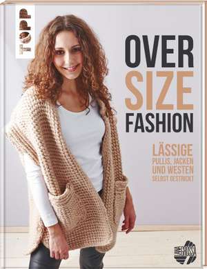 Oversize-Fashion (kreativ.inspiration.)