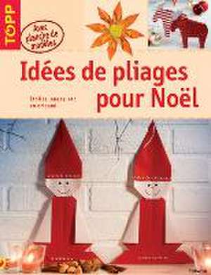 Idées de pliages pour Noel