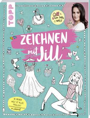 Zeichnen mit Jill de Jill von Jills Welt