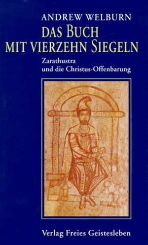 Das Buch mit vierzehn Siegeln de Andrew Welburn