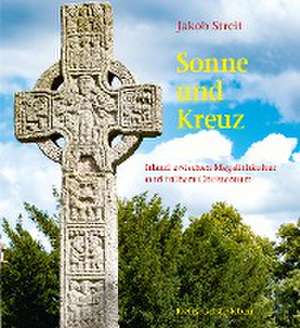 Sonne und Kreuz de Jakob Streit