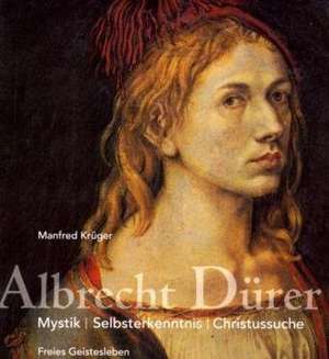 Albrecht Dürer de Manfred Krüger