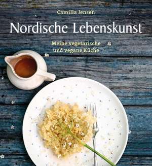 Nordische Lebenskunst de Camilla Jensen