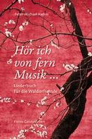 Hör ich von fern Musik ... de Peter-Michael Riehm