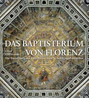 Das Baptisterium von Florenz de Olaf Oltmann