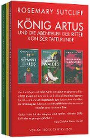 König Artus und die Abenteuer der Ritter von der Tafelrunde de Rosemary Sutcliff