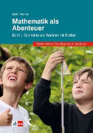 Mathematik als Abenteuer de Martin Kramer