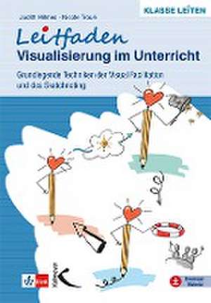 Leitfaden Visualisierung im Unterricht de Judith Hilmes