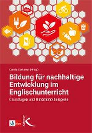 Bildung für nachhaltige Entwicklung im Englischunterricht de Carola Surkamp