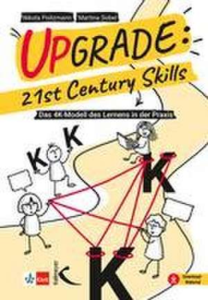 Upgrade: 21st Century Skills de Nikola Poitzmann