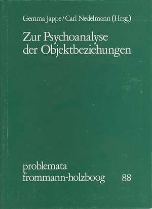 Zur Psychoanalyse der Objektbeziehungen de Gemma Jappe