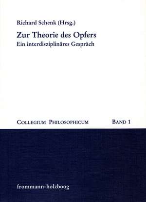 Zur Theorie des Opfers de Richard Schenk