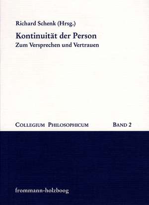 Kontinuität der Person de Richard Schenk