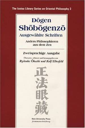 Shobogenzo - Ausgewählte Schriften de Dogen