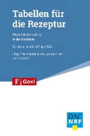 Tabellen für die Rezeptur de Pharmazeutisches Laboratorium des DAC/NRF