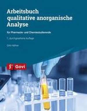 Arbeitsbuch qualitative anorganische Analyse de Dirk Häfner