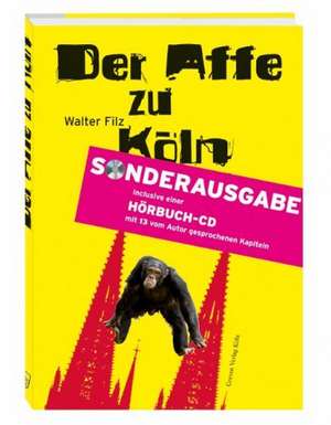 Der Affe zu Köln oder: Petermanns Rache de Walter Filz