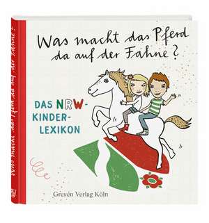 Was macht das Pferd da auf der Fahne? de Dorothee Haentjes-Holländer