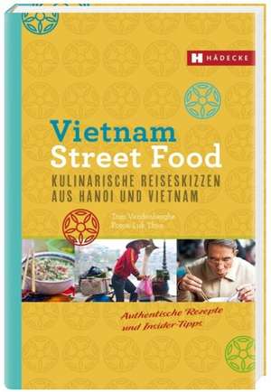 Vietnam Street Food de Tom Vandenberghe