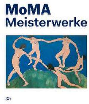 MoMA Meisterwerke de Ann Temkin