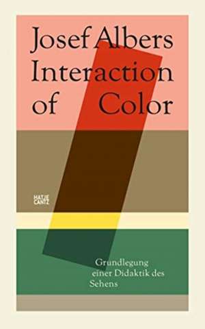 Josef Albers. Interaction of Color de Heinz Liesbrock