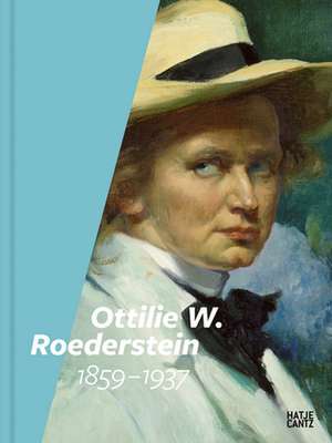 Gianfreda, S: Ottilie W. Roederstein de Iris Schmeisser