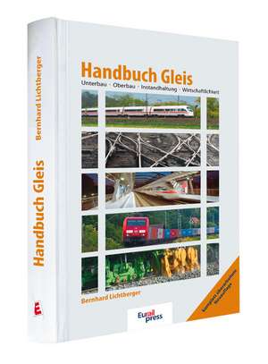 Handbuch Gleis de Bernhard Lichtberger