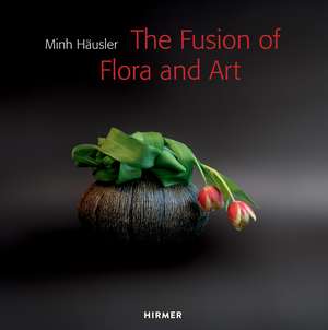 Minh Häusler: The Fusion of Flora and Art de Minh Häusler