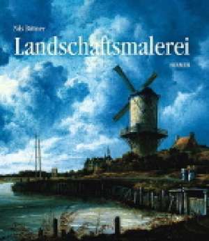 Geschichte der Landschaftsmalerei de Nils Büttner