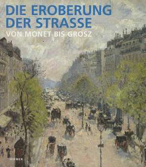 Die Eroberung Der Strasse