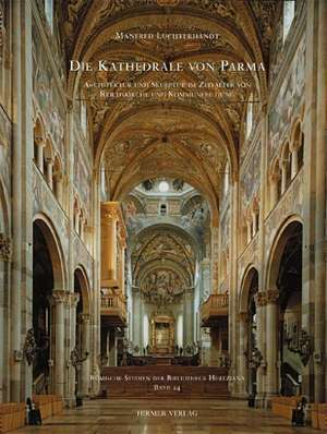 Die Kathedrale von Parma de Sybille Ebert-Schifferer