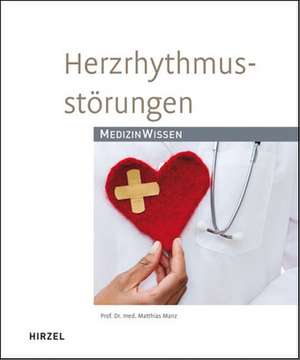 Herzrhythmusstörungen de Matthias Manz