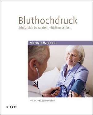 Bluthochdruck de Wolfram Delius