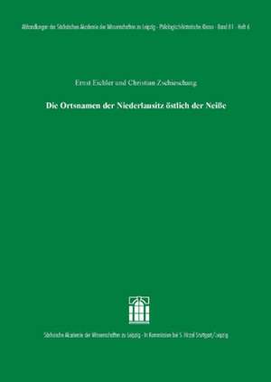 Die Ortsnamen der Niederlausitz östlich der Neiße de Ernst Eichler