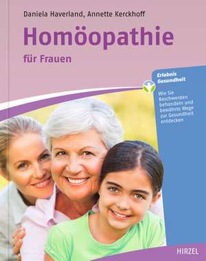 Homöopathie für Frauen de Daniela Haverland