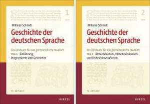 Geschichte der deutschen Sprache. Teil 1 und 2 de Elisabeth Berner