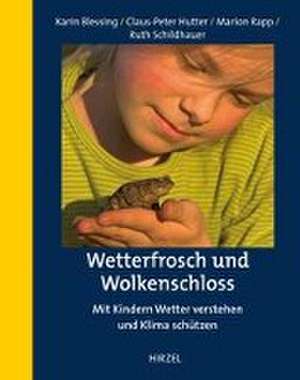 Wetterfrosch und Wolkenschloss de Karin Blessing