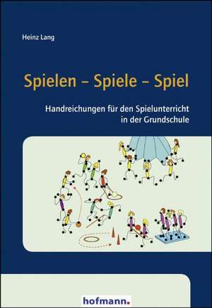 Spielen Spiele Spiel de Heinz Lang