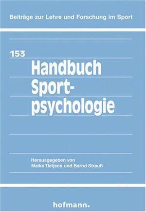 Handbuch Sportpsychologie de Maike Tietjens