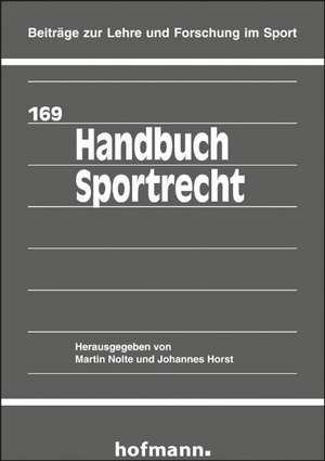 Handbuch Sportrecht de Martin Nolte