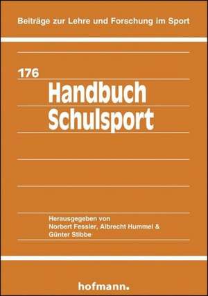 Handbuch Schulsport de Norbert Fessler