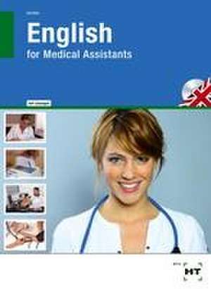 English for Medical Assistants - Lösungsheft de Silke Gerdes