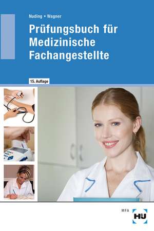 Prüfungsbuch für Medizinische Fachangestellte