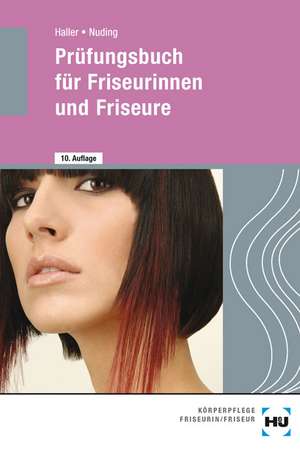 Prüfungsbuch für Friseure de Josef Haller