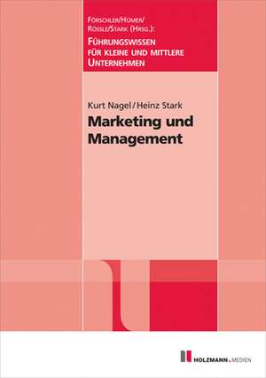 Marketing und Management de Kurt Nagel