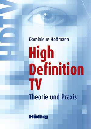 High Definition TV de Dominique Hoffmann