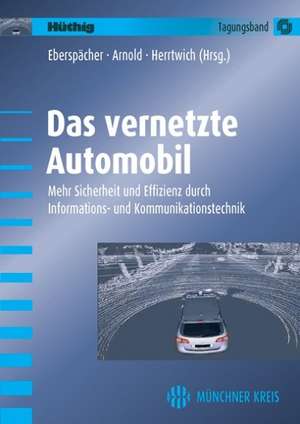 Das vernetzte Automobil de Heinrich M. Arnold