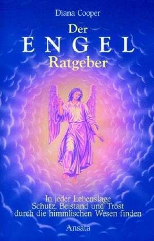 Der Engel-Ratgeber de Susanne Reichert