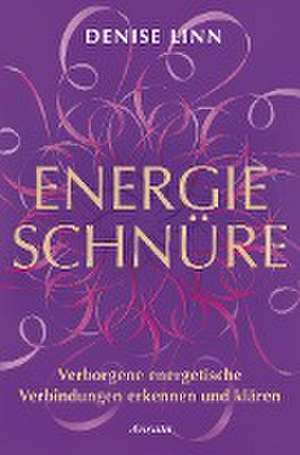 Energieschnüre de Denise Linn